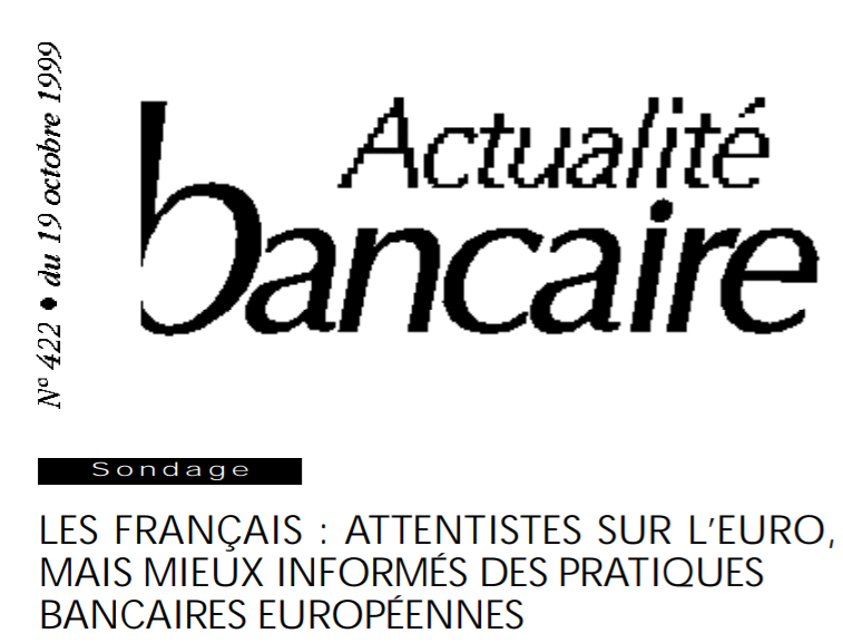 Image et pratique bancaire des français 13ème vague (1999)