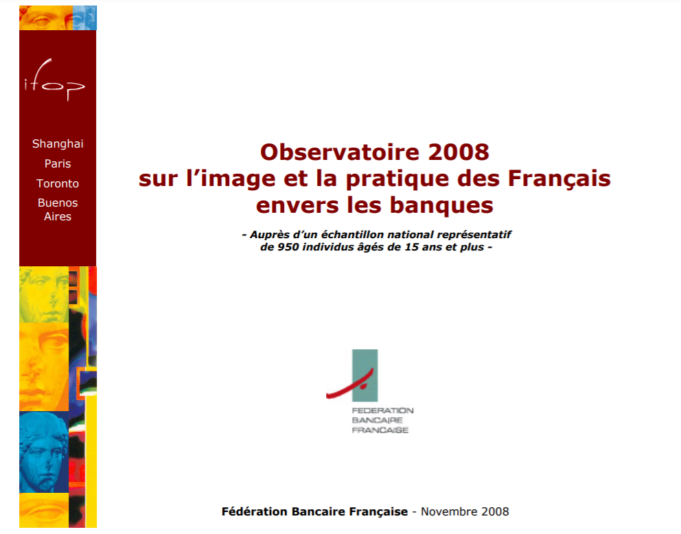 Image et pratique bancaire des français 22ème vague (2008)