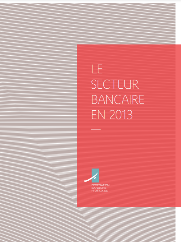 Rapport sur le secteur bancaire en 2013