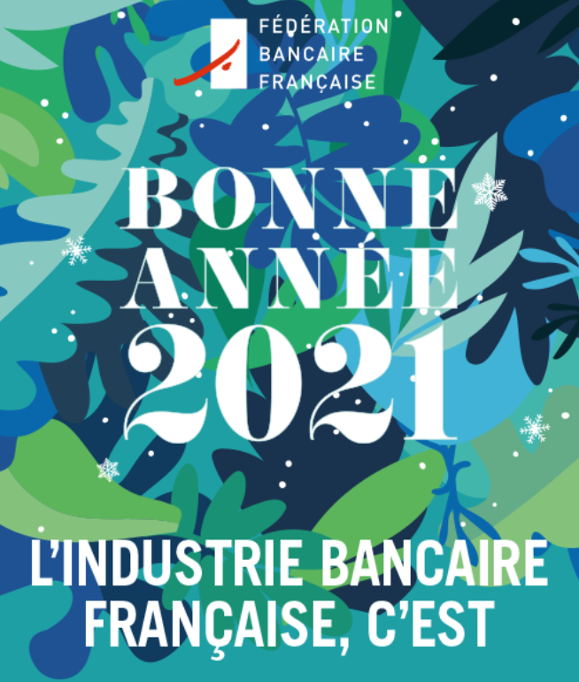 La Fédération bancaire française vous souhaite une très bonne année 2021