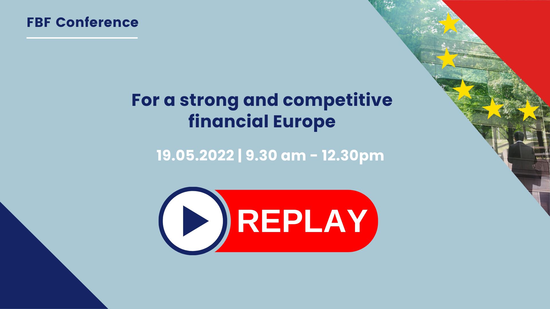 [Replay] For a strong and competitive financial Europe: a FBF conference